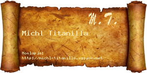 Michl Titanilla névjegykártya